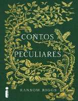 Contos Peculiares - Ransom Riggs.pdf